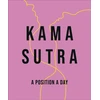 KNYGA Dk Publishing Kama Sutra A Position A Day New Edition