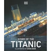 KNYGA Dk Publishing Story of the Titanic