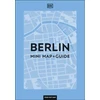 KNYGA Dk Travel DK Berlin Mini Map and Guide