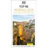 KNYGA Dk Travel DK Top 10 Andalucia and the Costa del Sol: Top 10 lists for your perfect trip, plus an all-weather folded map