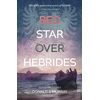 KNYGA Donald S Murray Raudona Star Over Hebrides