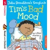 KNYGA Donaldson, Julia Read with Oxford: Stage 3: Julia Donaldson's Songbirds: Tim's Bad Mood and Other Stories