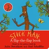 KNYGA Donaldson Julia Stick Man: A flip-the-flap book