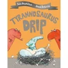KNYGA Donaldson, Julia Tyrannosaurus Drip