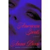 KNYGA Dorn, Anna American Spirits: A Novel