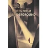 KNYGA Dostoevsky Fyodor Notes From Underground &amp; Other Stories