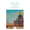 KNYGA Dostoyevsky, Fyodor Baltas Nights &amp; Other Stories