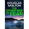 KNYGA Douglas Skelton Other Side of Fear, A Rebecca Connolly Thriller