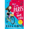 KNYGA Dove Ella How to do Paris with One Leg