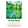KNYGA Margaret Drabble Drabble, Margaret; Freud, Esther At the Pond: Swimming at the Hampstead Ladies' Pond