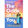 KNYGA Dramis, Kate Odds of You: The irresistible new opposites attract rom-com from the Sunday Times bestselling author