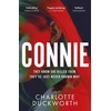 KNYGA Duckworth, Charlotte Connie: An unputdownable thriller with a twist that will keep you guessing