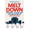 KNYGA Duncan Mavin Meltdown, Scandal, Sleaze and the Collapse of Credit Suisse