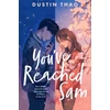 KNYGA Dustin Thao You've Reached Sam