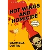 KNYGA Dutra, Carmela Hot Wings and Homicide