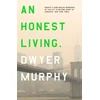 KNYGA Dwyer Murphy Honest Living