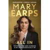 KNYGA Earps, Mary Mary Earps: All In: Football, Life and Learning to be Unapologetically Me
