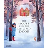 KNYGA Easton Grace House with the Little Raudona Door