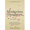 KNYGA Edelman, Hope Motherless Daughters: The Legacy of Loss