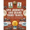 KNYGA Editors of Chartwell Books Epic Journeys and Grand Tours Travel Sticker, Color and Activity Book: Over 500 Unique Stickers