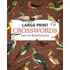 KNYGA Editors of Chartwell Books Large Print Crosswords: Easy-to-Read Puzzles