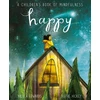 KNYGA Edwards, Nicola Happy: A Children's Book of Mindfulness
