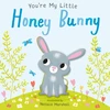 KNYGA Edwards, Nicola; Marshall, Natalie You're My Little Honey Bunny