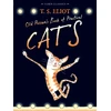 KNYGA Eliot T S Old Possum's Book of Practical Cats: with illustrations by Rebecca Ashdown
