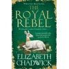 KNYGA Elizabeth Chadwick Royal Rebel, from the much-loved author of historical fiction comes a brand new tale of royalty, rivalry and resilience for 2024