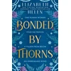 KNYGA Elizabeth Helen Bonded by Thorns