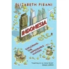 KNYGA Elizabeth Pisani Indonesia Etc.