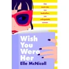KNYGA Elle Mcnicoll Wish You Were Her