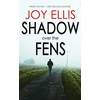 KNYGA Bookshop Ellis Joy Shadow Over The Fens