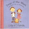 KNYGA Ellison, Carol Max et Mathilde: Days of the Week - Les Jours De La Semaine