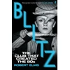 KNYGA Elms, Robert Blitz: The Club That Created the Eighties