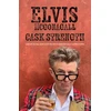 KNYGA Elvis McGonagall Cask Strength