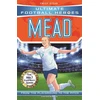 KNYGA Emily Stead Ultimate Football Heroes: Mead (Wing Wizards 9)