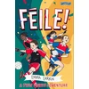 KNYGA Emma Larkin Feile! A Twin Power Adventure