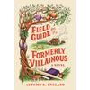 KNYGA England Autumn Field Guide for the Formerly Villainous: A Cosy Fantasy Adventure Full of Magic