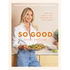 KNYGA English, Emily So Good: Food you want to eat, designed by a nutritionist