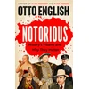 KNYGA English, Otto Notorious: History’s Villains and Why They Matter