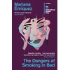 KNYGA Enriquez, Mariana Dangers of Smoking in Bed