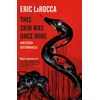 KNYGA Eric Larocca This Skin Was Once Mine and Other Disturbances