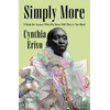 KNYGA Erivo Cynthia Simply More