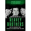 KNYGA Eugene Reavey Killing of The Reavey Brothers