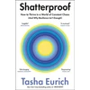 KNYGA Eurich Tasha Shatterproof: How to Find Confidence, Choice, and Connection