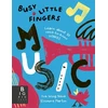 KNYGA Eva Wong Nava Busy Little Fingers: Music
