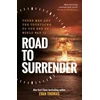 KNYGA Evan Thomas Road to Surrender