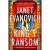 KNYGA Evanovich, Janet King's Ransom: An action-packed sequel to The Recovery Agent