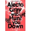 KNYGA Eve Laure Alecto Gray Will Hunt You Down